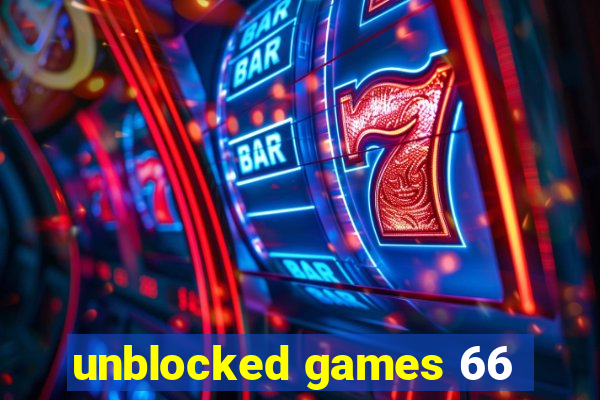 unblocked games 66